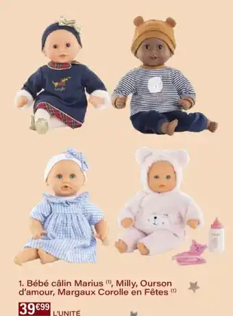 Monoprix Bébé câlin marius milly, ourson d'amour, margaux corolle en fêtes offre