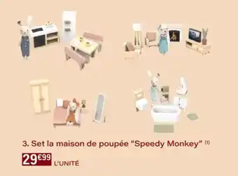 Monoprix Set la maison de poupée speedy monkey offre
