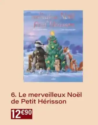Monoprix Le merveilleux noël de petit hérisson offre