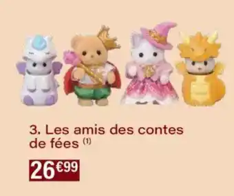 Monoprix Les amis des contes de fées offre