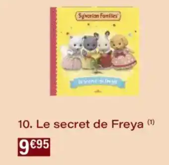 Monoprix Le secret de freya offre