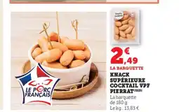 Super U Knack supérieure cocktail vpf pierrat offre