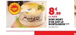 Super U Mini mont d'or aop le montagnon offre