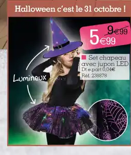 Kandy Set chapeau avec jupon LED offre