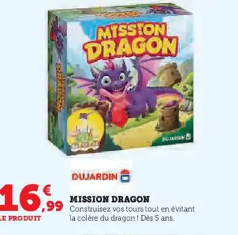 Super U Mission dragon offre