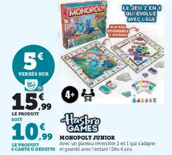 Super U Monopoly junior offre