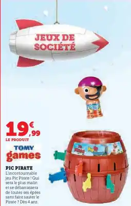 Super U Pic pirate offre