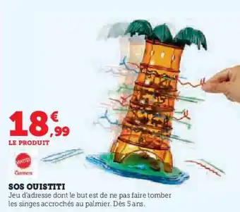 Super U Sos quistiti offre