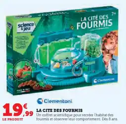 Super U La cite des fourmis offre