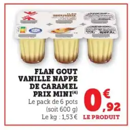 U Express Flan gout vanille nappe de caramel prix mini offre