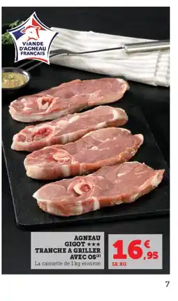 U Express Agneau gigot tranche a griller avec os offre