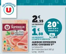 U Express Jambon superieur avec couenne u offre