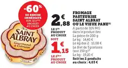 U Express Fromage pasteurise saint albray ou le vieux pane offre