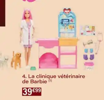 Monoprix La clinique vétérinaire de barbie offre