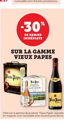 U Express VIEUX PAPES Sur la gamme offre