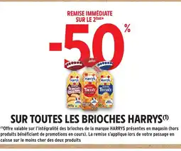 Intermarché Express HARRYS Sur toutes les brioches offre