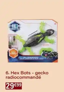 Monoprix Hex bots - gecko radiocommandé offre