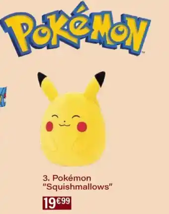 Monoprix Pokémon squishmallows offre