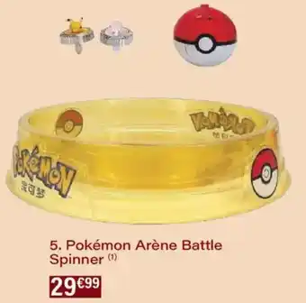 Monoprix Pokémon arène battle spinner offre