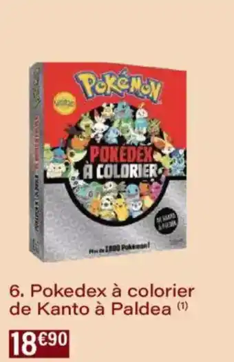 Monoprix Pokedex à colorier de kanto à paldea offre