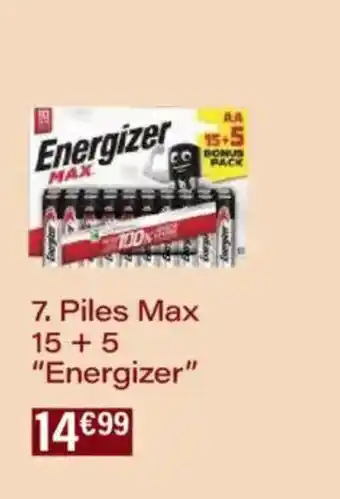 Monoprix Piles max 15 +5 energizer offre