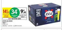 Intermarché Express 1664 Bière blonde offre