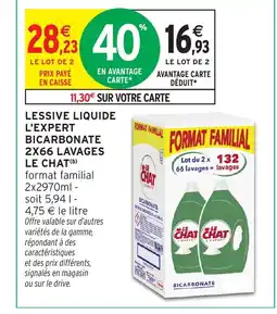 Intermarché Express LE CHAT Lessive liquide l'expert bicarbonate 2x66 lavages offre