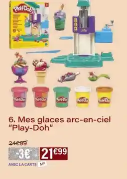 Monoprix Mes glaces arc-en-ciel play-doh offre