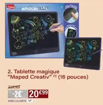 Monoprix Tablette magique maped creativ offre