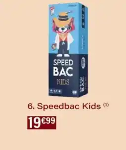 Monoprix Speedbac kids offre