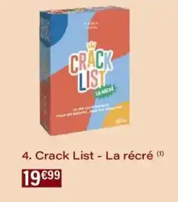 Monoprix Crack list - la récré offre