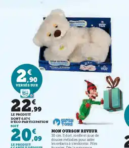 Hyper U Mon ourson reveur offre
