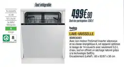 Proxi Confort Lave-vaisselle beko offre