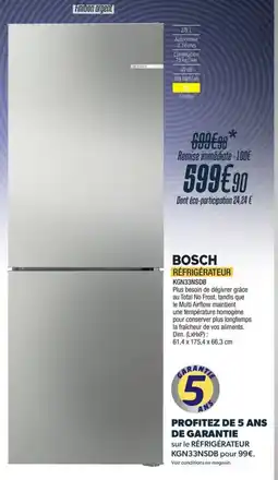 Proxi Confort Bosch réfrigérateur offre