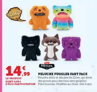 Hyper U Peluche fuggler fart face offre