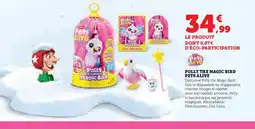 Hyper U PETS ALIVE Polly the magic bird offre