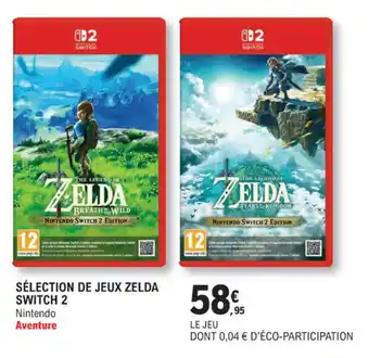 E.Leclerc Espace Culturel Sélection de jeux zelda switch 2 offre