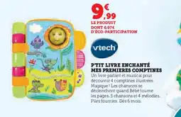 Hyper U VTECH P'tit livre enchanté mes premieres comptines offre