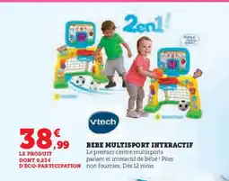 Hyper U VTECH Bebe multisport interactif offre