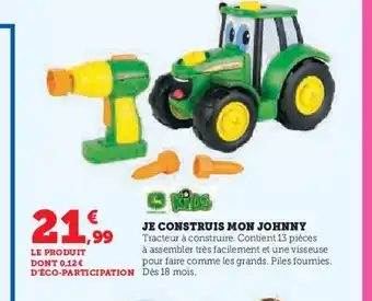 Hyper U Je construis mon johnny offre