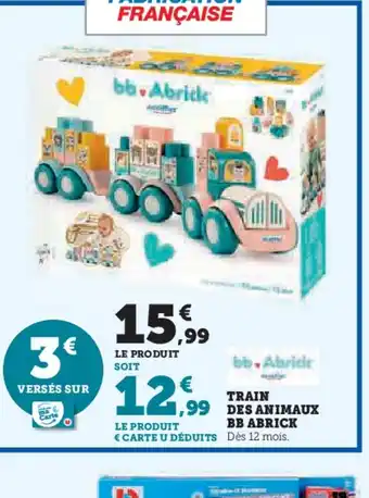 Hyper U Train des animaux bb abrick offre