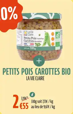 La Vie Claire Petits pois carottes bio offre