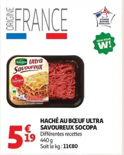 Auchan Supermarché SOCOPA Haché au boeuf ultra savoureux offre
