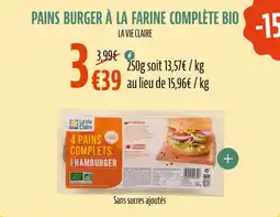 La Vie Claire Pains burger à la farine complète bio offre