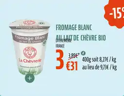 La Vie Claire Fromage blanc au lait de chèvre offre