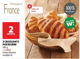 Auchan Supermarché 3 croissants pur beurre offre