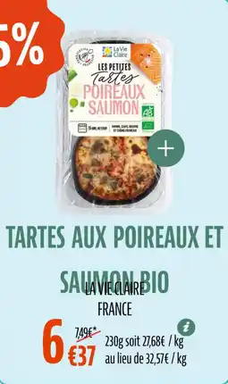 La Vie Claire Tartes aux poireaux et saumon bio offre