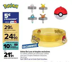 Carrefour Arène De Luxe et toupies exclusives offre