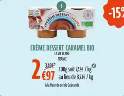 La Vie Claire Crème dessert caramel bio offre