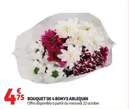 Auchan Supermarché Bouquet de 4 bonys arlequin offre